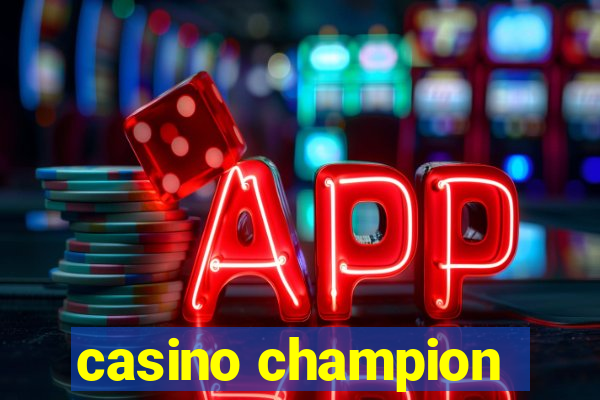 casino champion